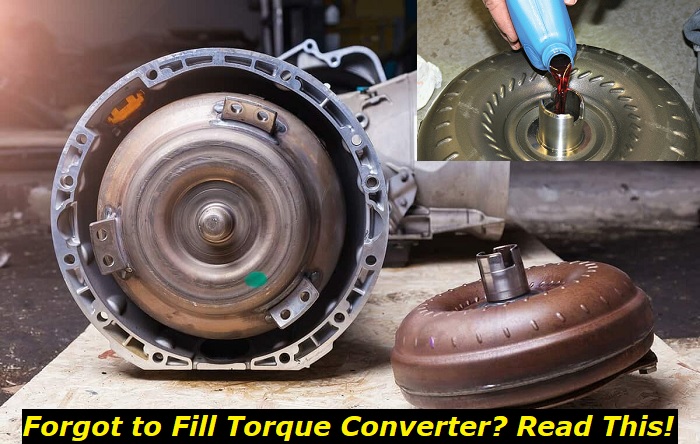 forot to fill torque converter